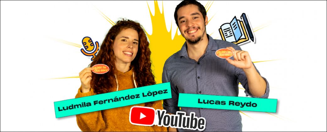 Ludmila Fernández López y Lucas Reydo, actores y coguionistas de la serie. Créditos: Quién te dijo eso.