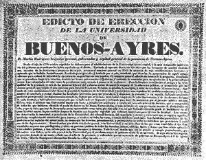 La Universidad de Buenos Aires fue creada por decreto bajo el gobierno de Buenos Aires, Martín Rodríguez, e impulsada por el entonces ministro Bernardino Rivadavia. Créditos: Educ.ar