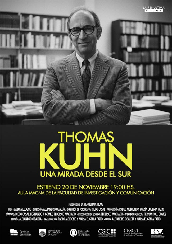 Thomas Kuhn: una mirada desde el sur. Créditos: La Penúltima Films